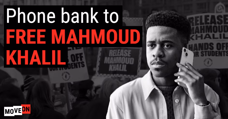 Phone bank to Free Mahmoud Khalil